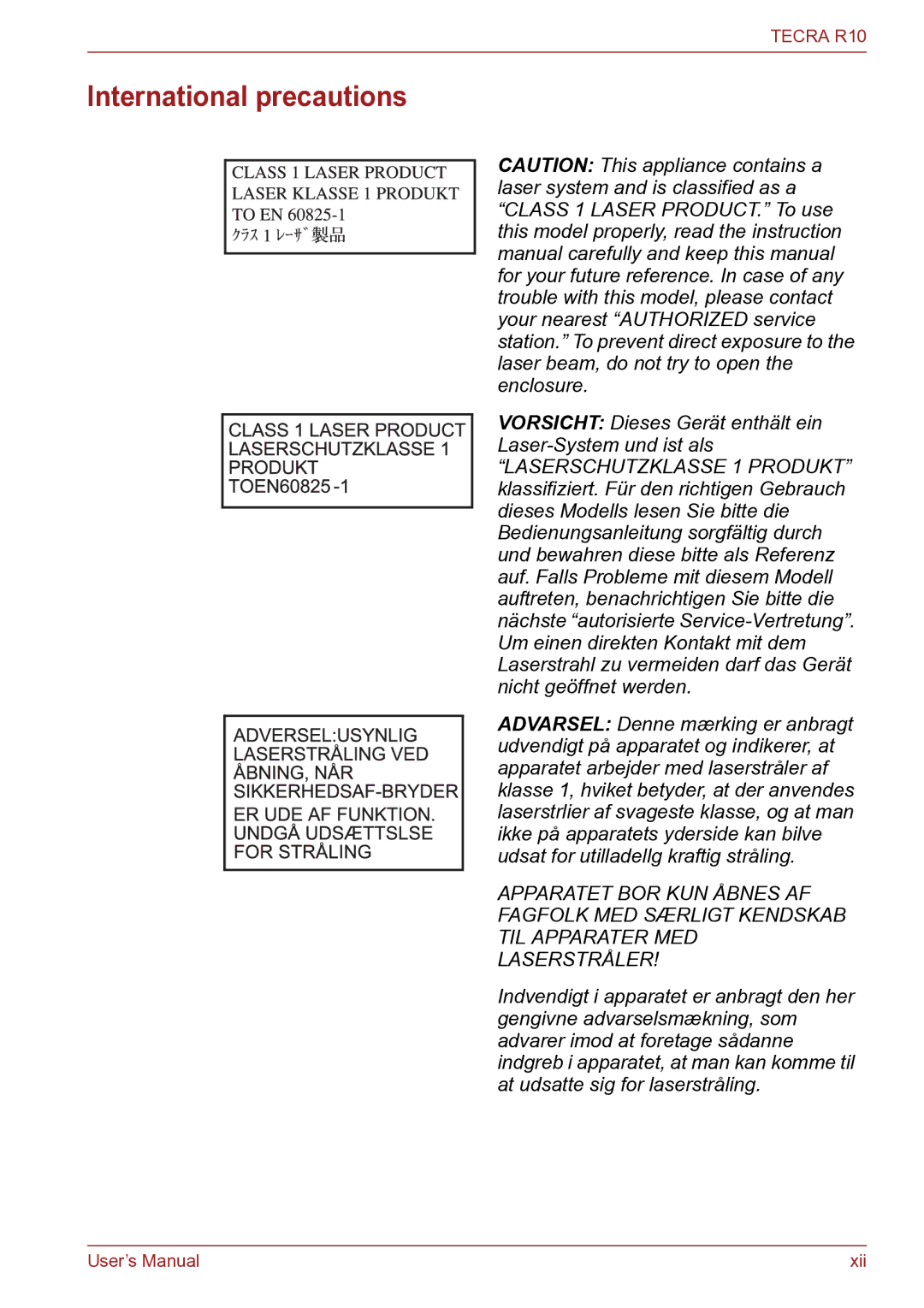 Toshiba TECRA R10 user manual International precautions, Vorsicht Dieses Gerät enthält ein Laser-System und ist als 