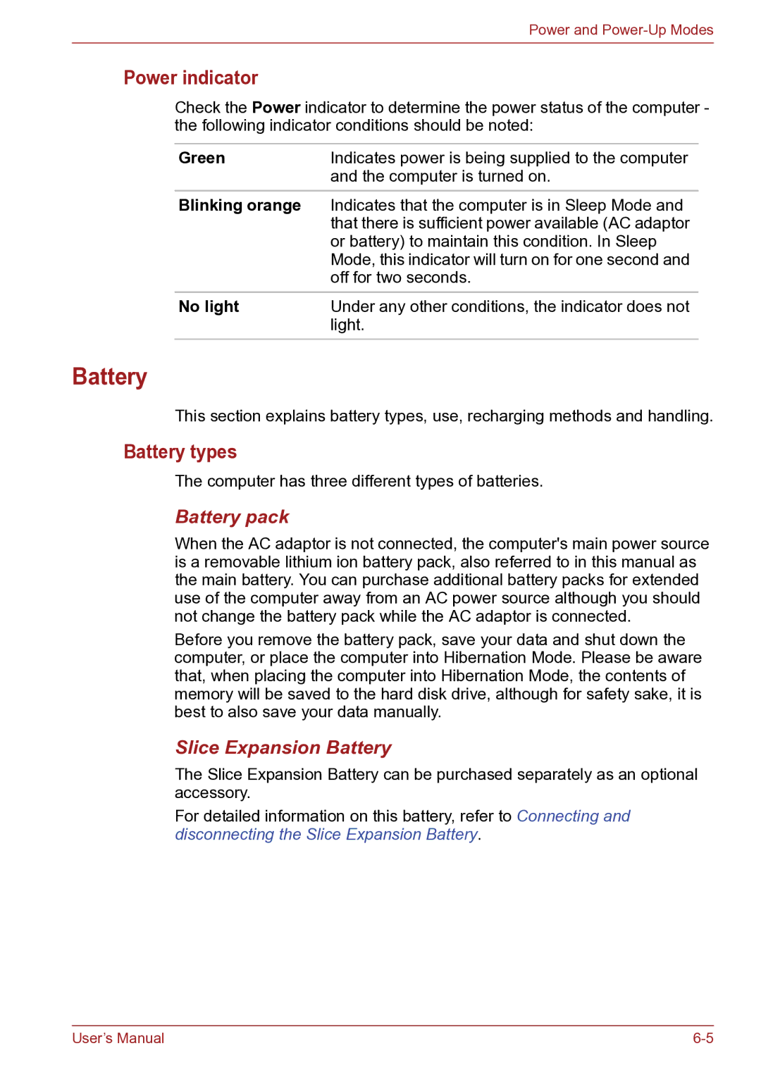 Toshiba TECRA R10 user manual Power indicator, Battery types, Battery pack, Slice Expansion Battery 