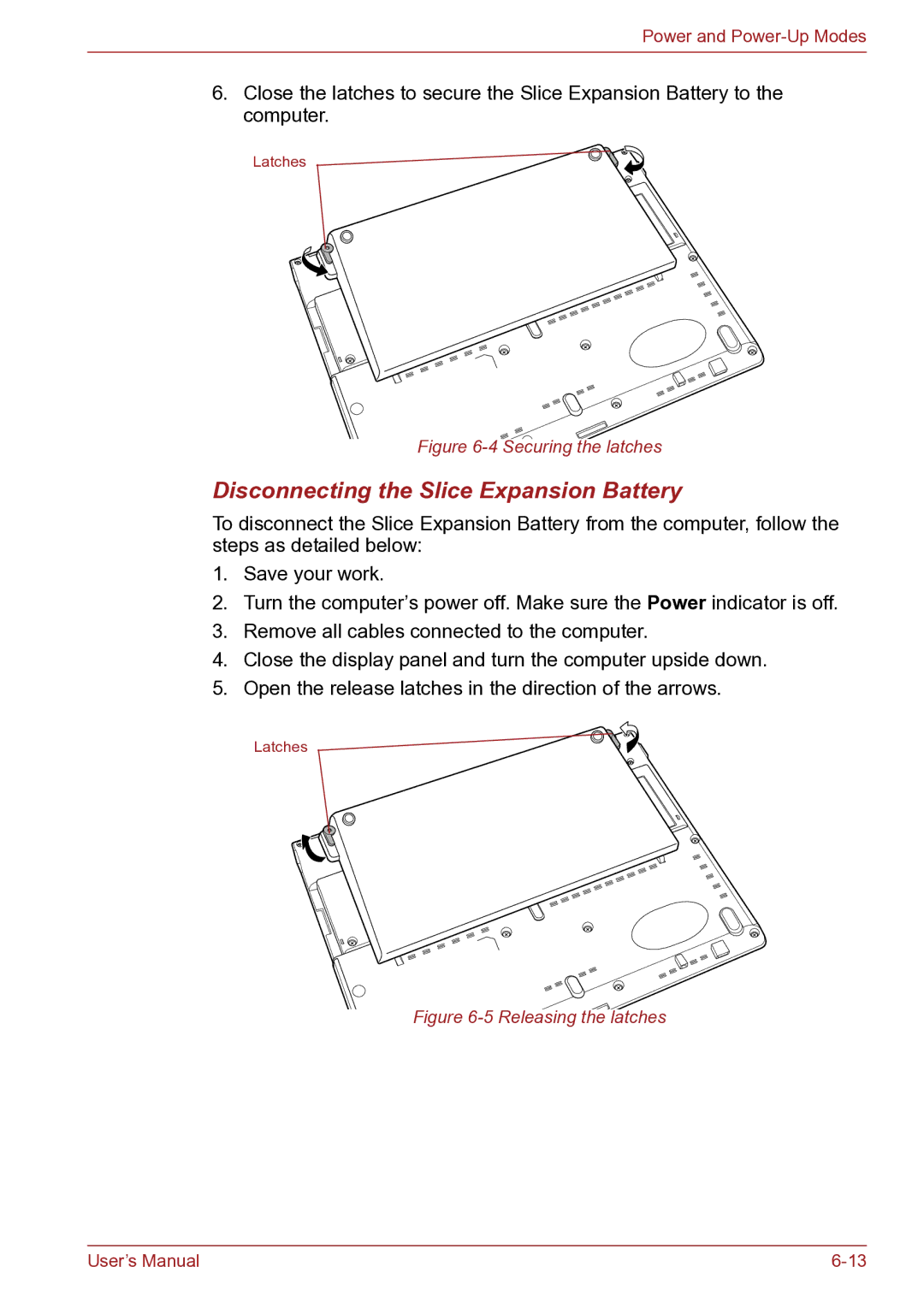 Toshiba TECRA R10 user manual Disconnecting the Slice Expansion Battery, Securing the latches 