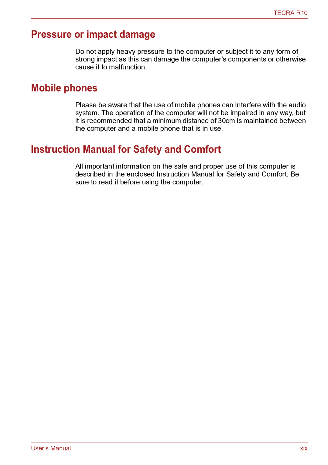 Toshiba TECRA R10 user manual Pressure or impact damage, Mobile phones 