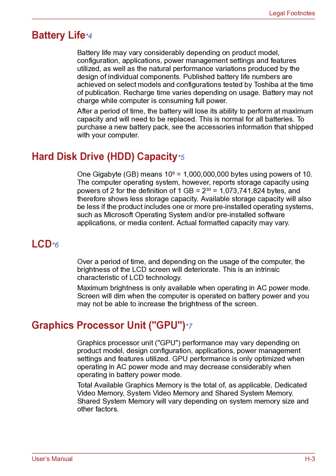 Toshiba TECRA R10 user manual Battery Life*4, Hard Disk Drive HDD Capacity*5, Graphics Processor Unit GPU*7 