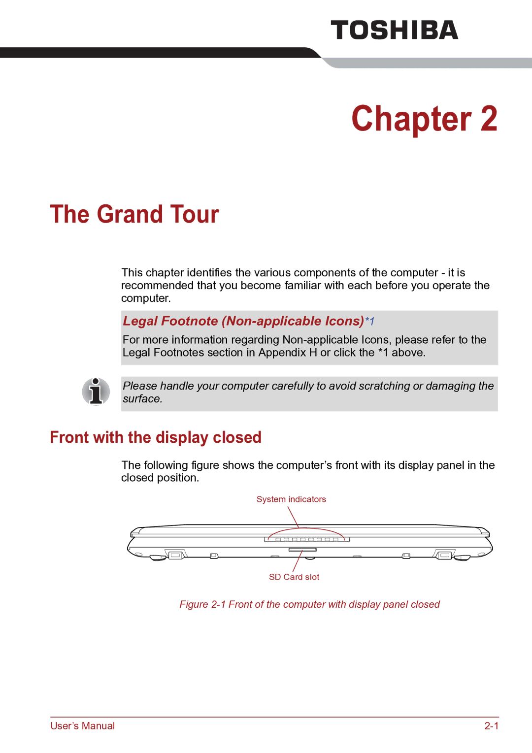 Toshiba TECRA R10 user manual Grand Tour, Front with the display closed, Legal Footnote Non-applicable Icons*1 