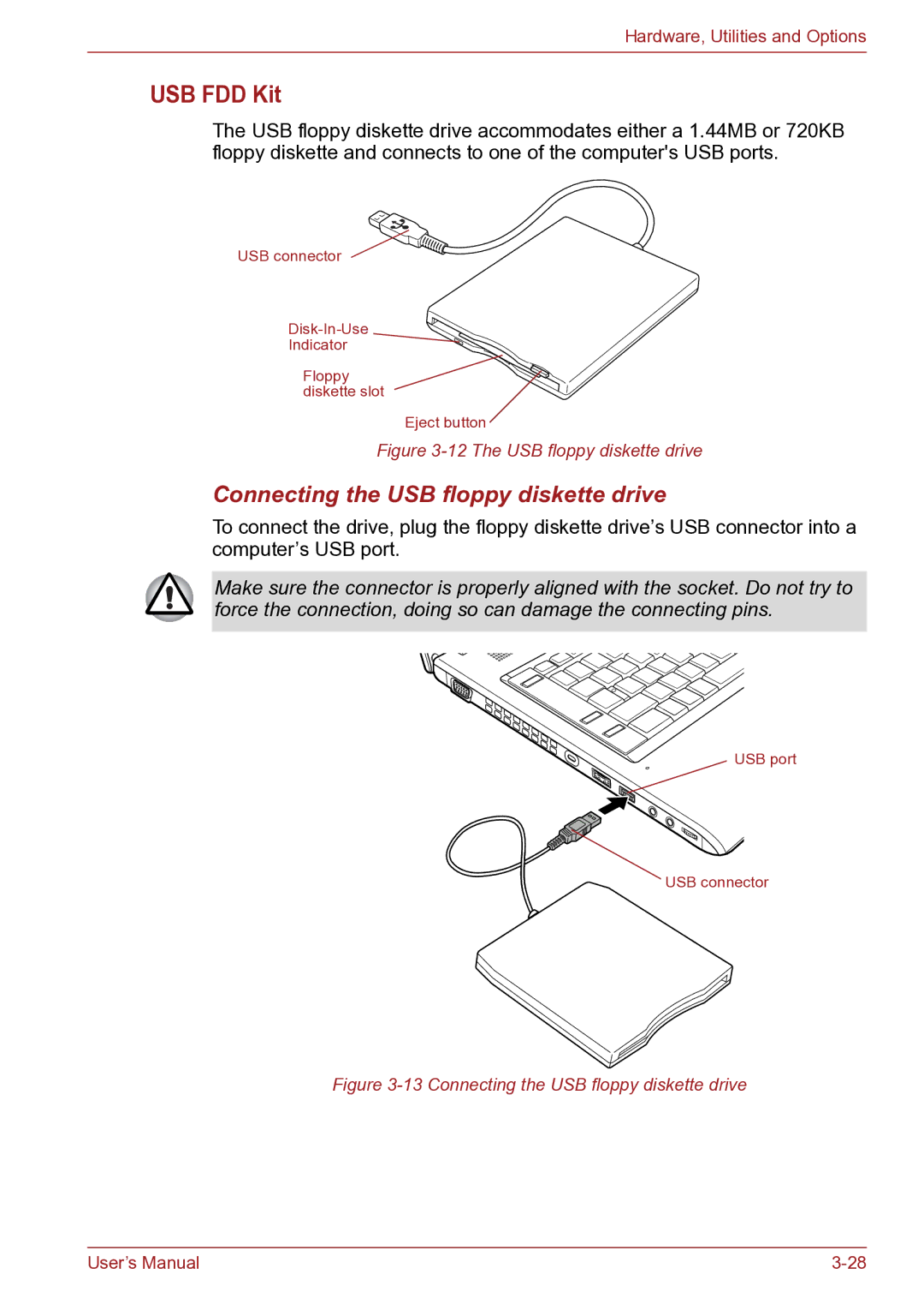 Toshiba TECRA R10 user manual USB FDD Kit, Connecting the USB floppy diskette drive 