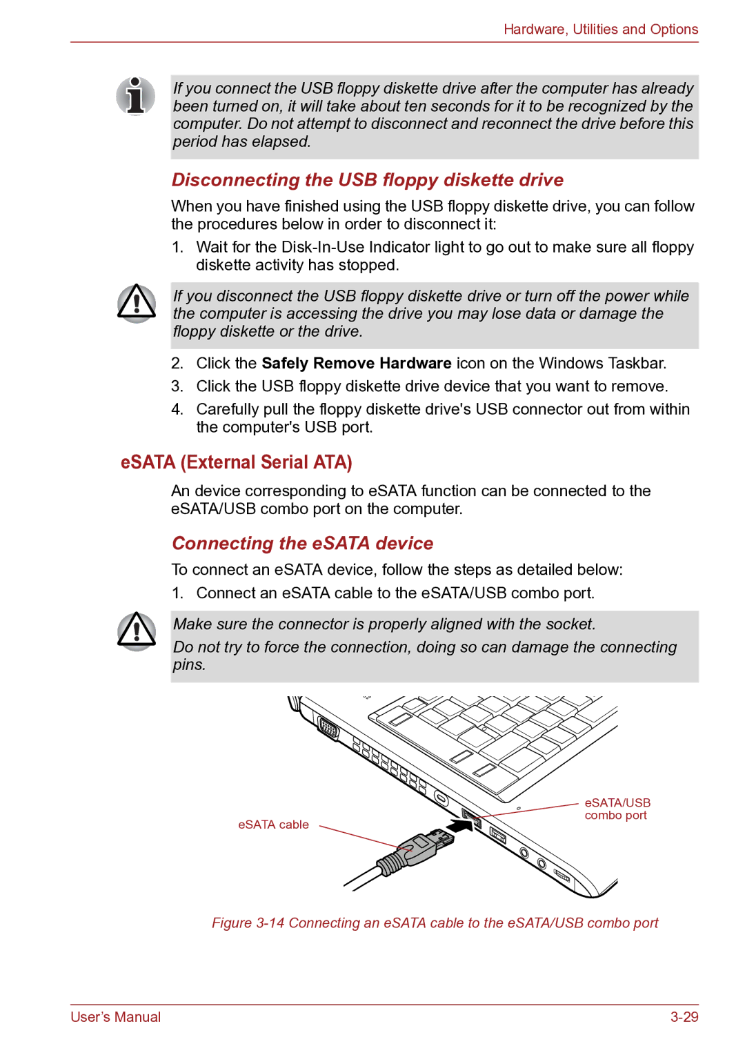 Toshiba TECRA R10 ESATA External Serial ATA, Disconnecting the USB floppy diskette drive, Connecting the eSATA device 