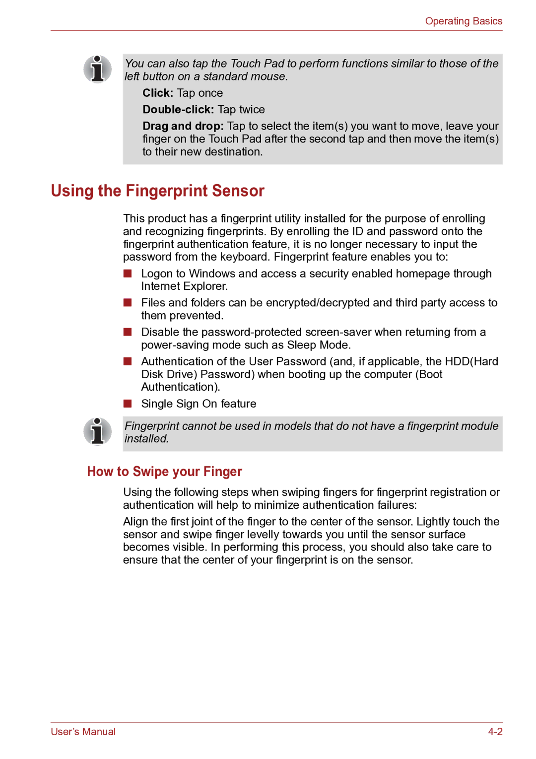 Toshiba TECRA R10 user manual Using the Fingerprint Sensor, How to Swipe your Finger, Double-click Tap twice 