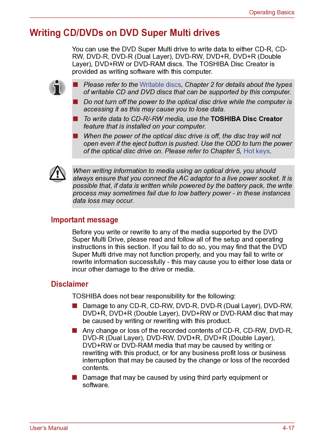 Toshiba TECRA R10 user manual Writing CD/DVDs on DVD Super Multi drives, Important message 