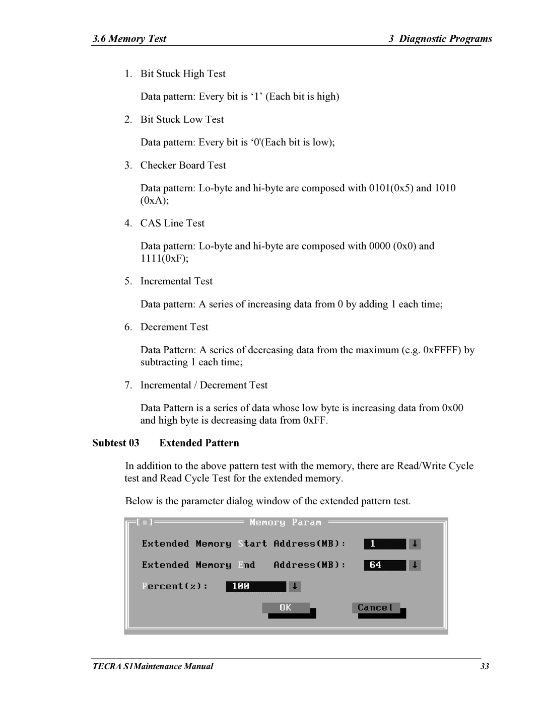 Toshiba TECRA S1 manual Memory Test Diagnostic Programs, Subtest 03 Extended Pattern 