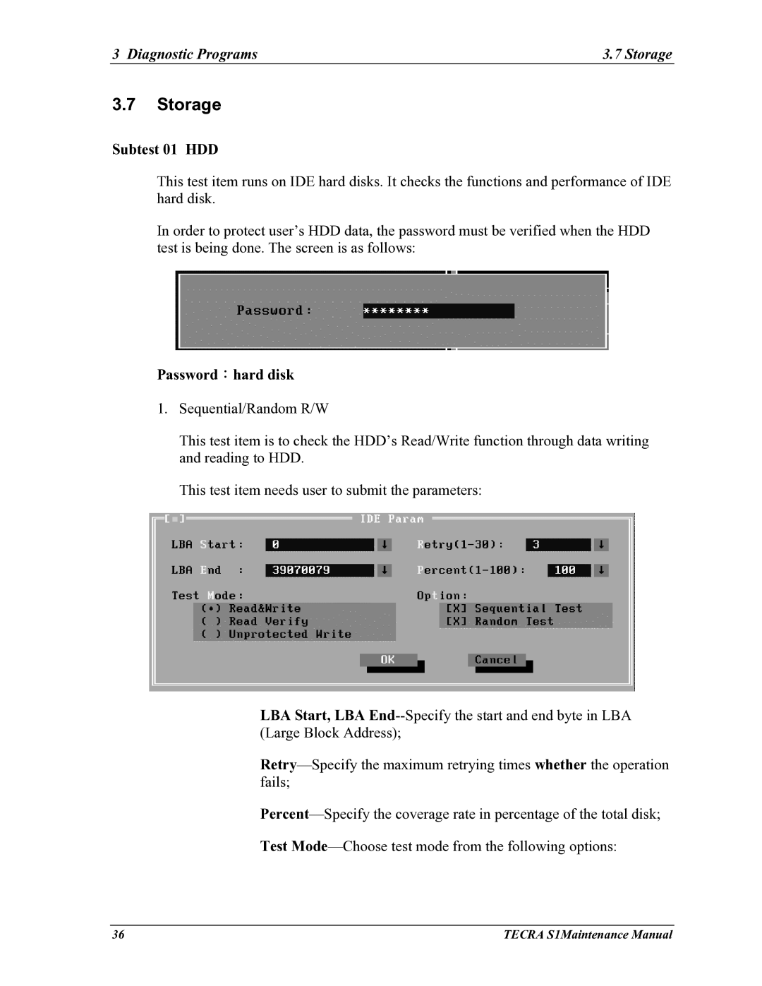 Toshiba TECRA S1 manual Diagnostic Programs Storage, Subtest 01 HDD, Password：hard disk 