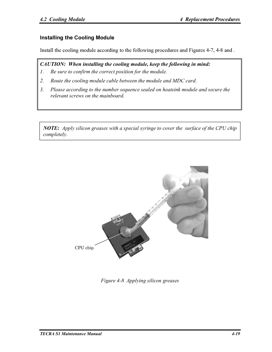 Toshiba TECRA S1 manual Cooling Module Replacement Procedures, Installing the Cooling Module 