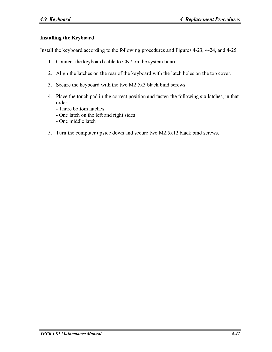 Toshiba TECRA S1 manual Installing the Keyboard 