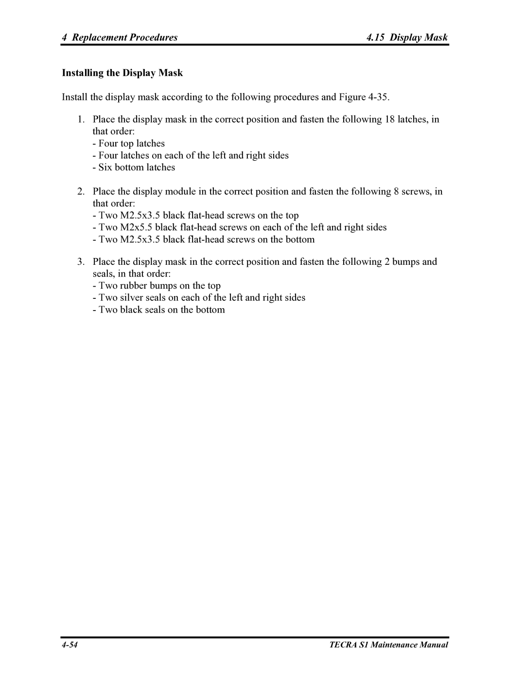 Toshiba TECRA S1 manual Replacement Procedures Display Mask, Installing the Display Mask 