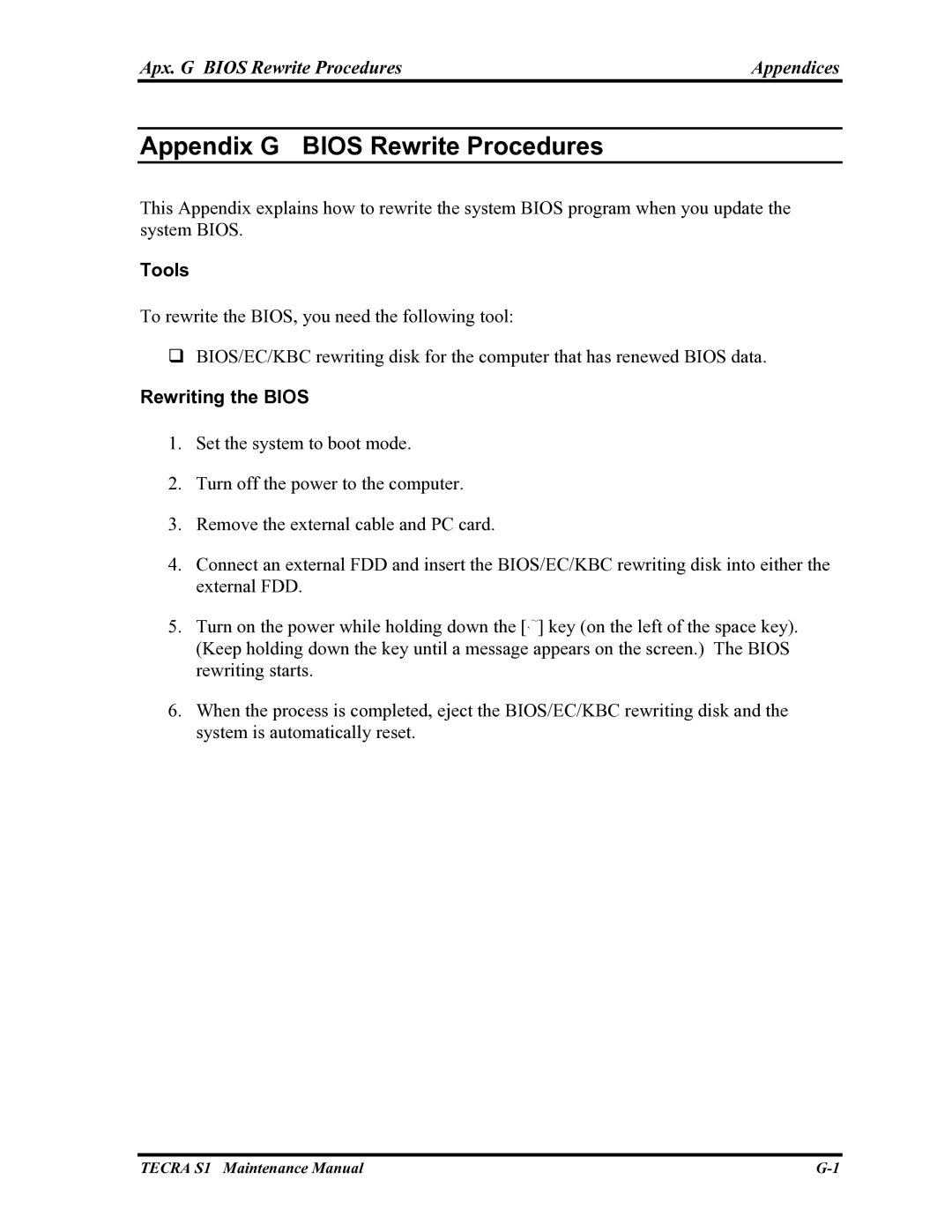 Toshiba TECRA S1 manual Apx. G Bios Rewrite Procedures Appendices, Tools, Rewriting the Bios 