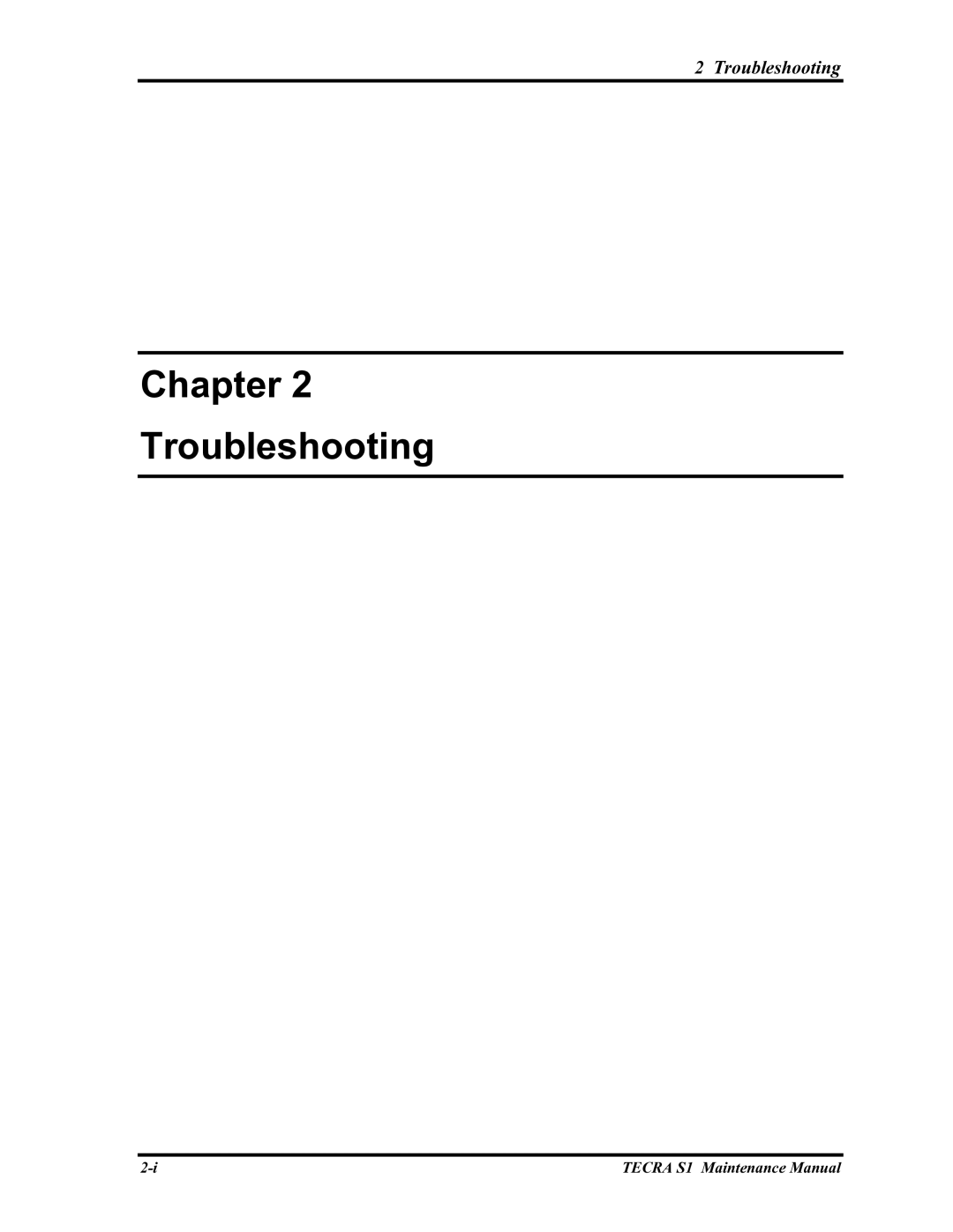 Toshiba TECRA S1 manual Chapter Troubleshooting 