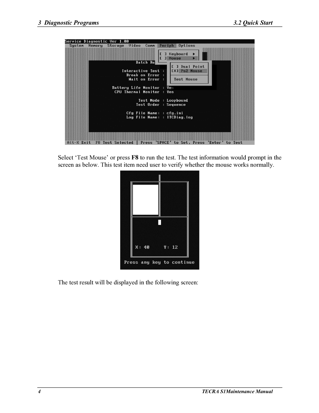 Toshiba TECRA S1 manual Diagnostic Programs Quick Start 