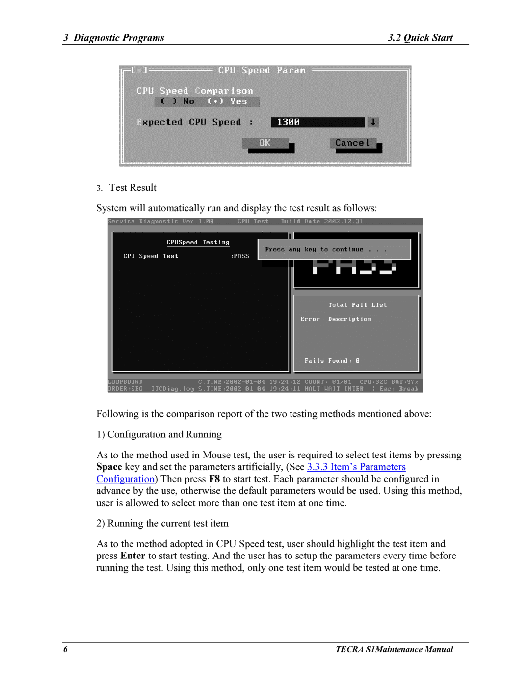 Toshiba TECRA S1 manual Diagnostic Programs Quick Start 