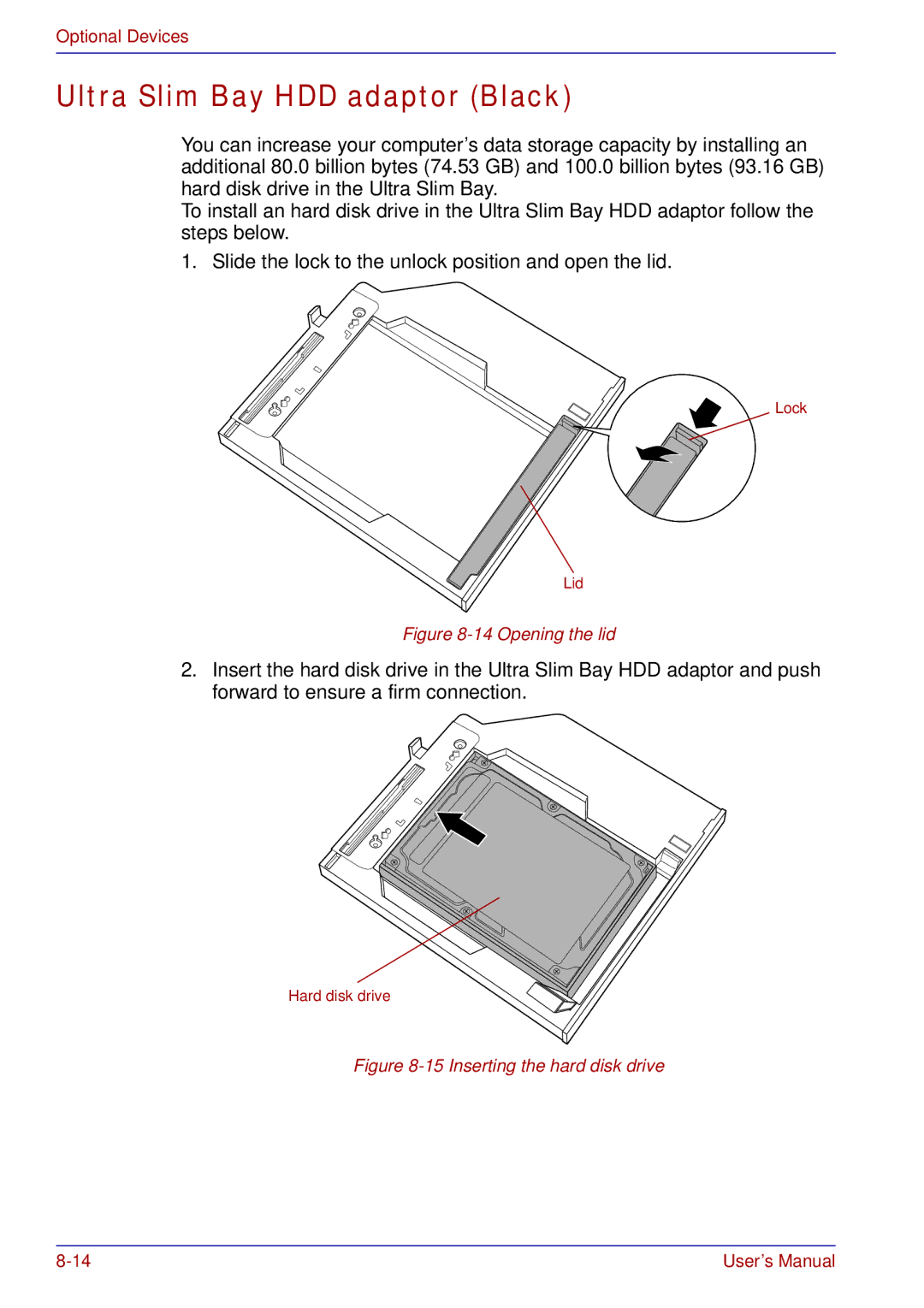 Toshiba tecra s3 manual Ultra Slim Bay HDD adaptor Black, Opening the lid 