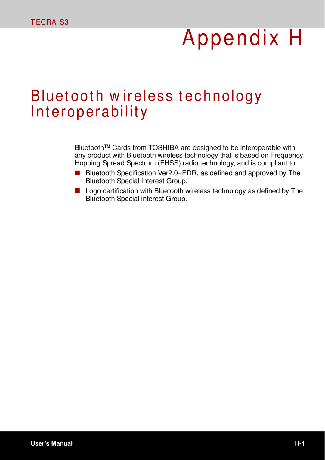 Toshiba tecra s3 manual Appendix H, Bluetooth wireless technology Interoperability 