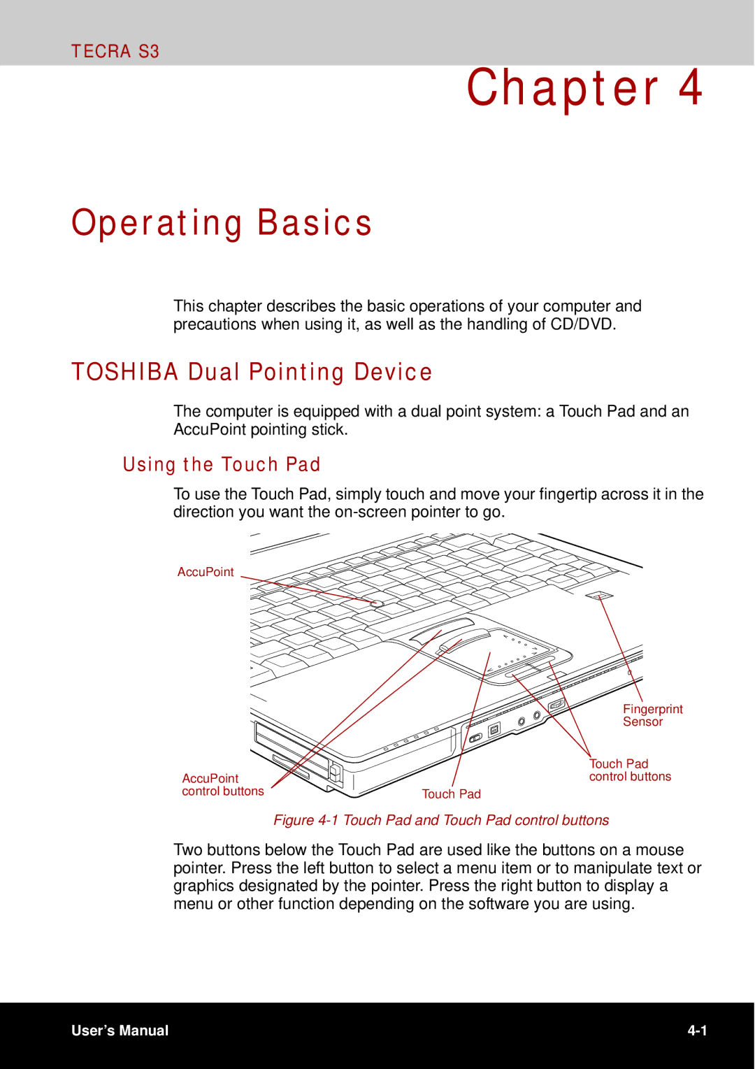 Toshiba tecra s3 manual Operating Basics, Toshiba Dual Pointing Device, Using the Touch Pad 