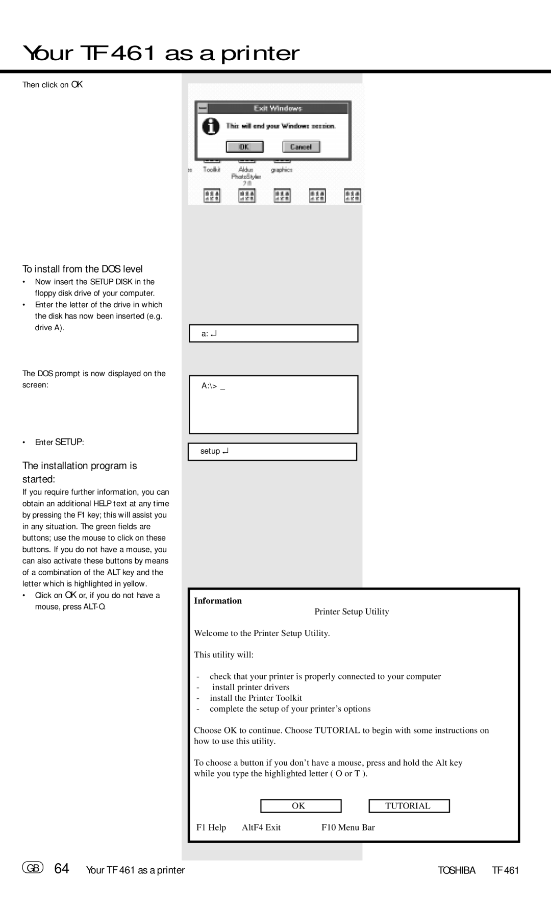 Toshiba manual To install from the DOS level, Installation program is started, GB 64 Your TF 461 as a printer 