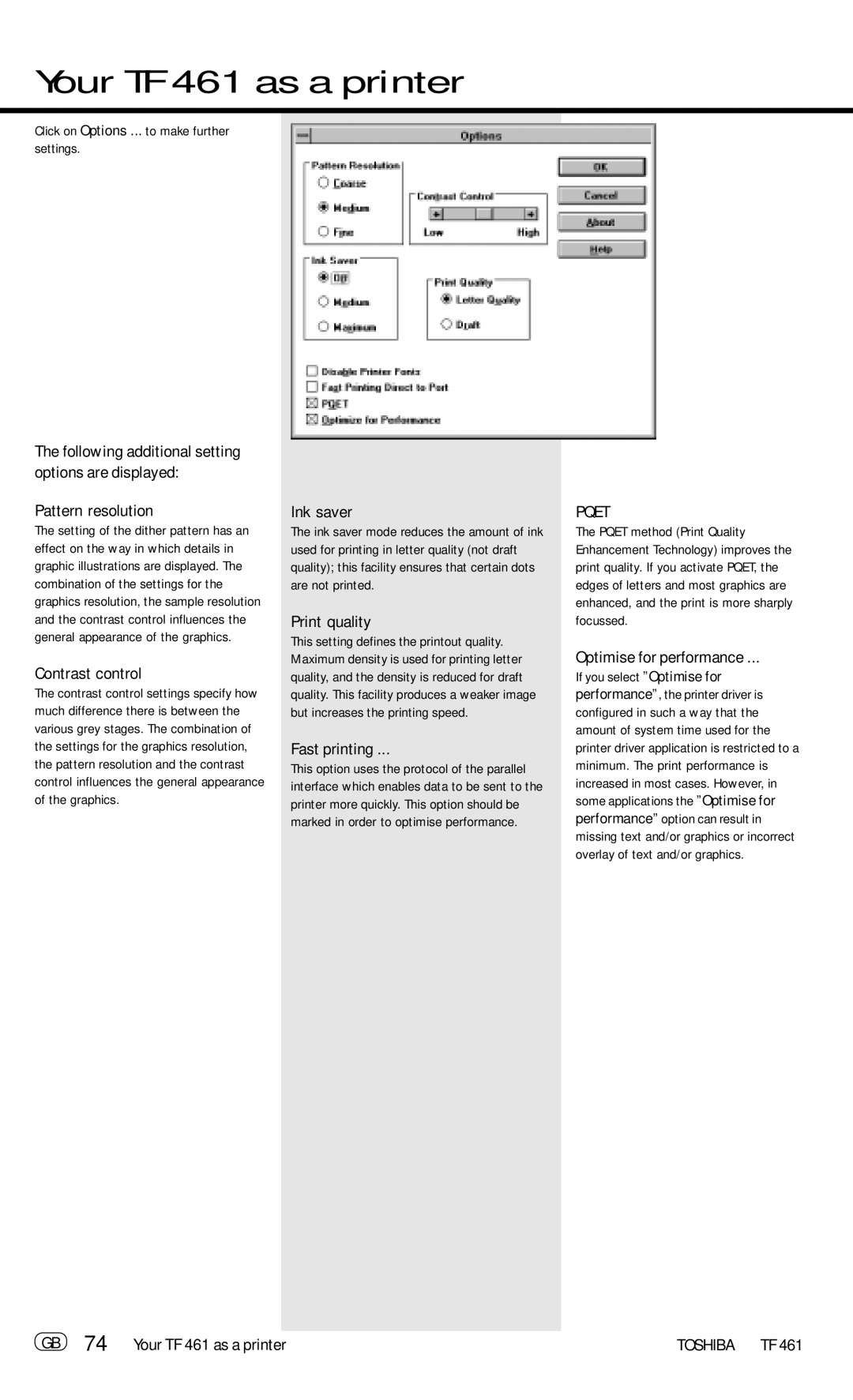 Toshiba TF 461 manual Pattern resolution, Contrast control, Fast printing, Optimise for performance 