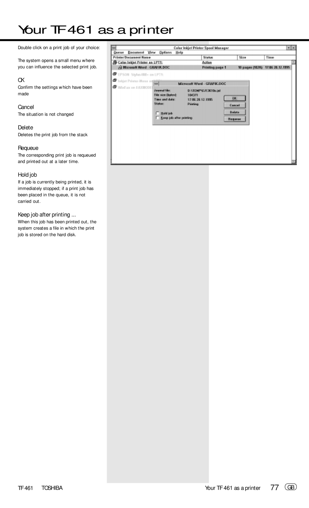 Toshiba TF 461 manual Cancel, Delete, Hold job, Keep job after printing 