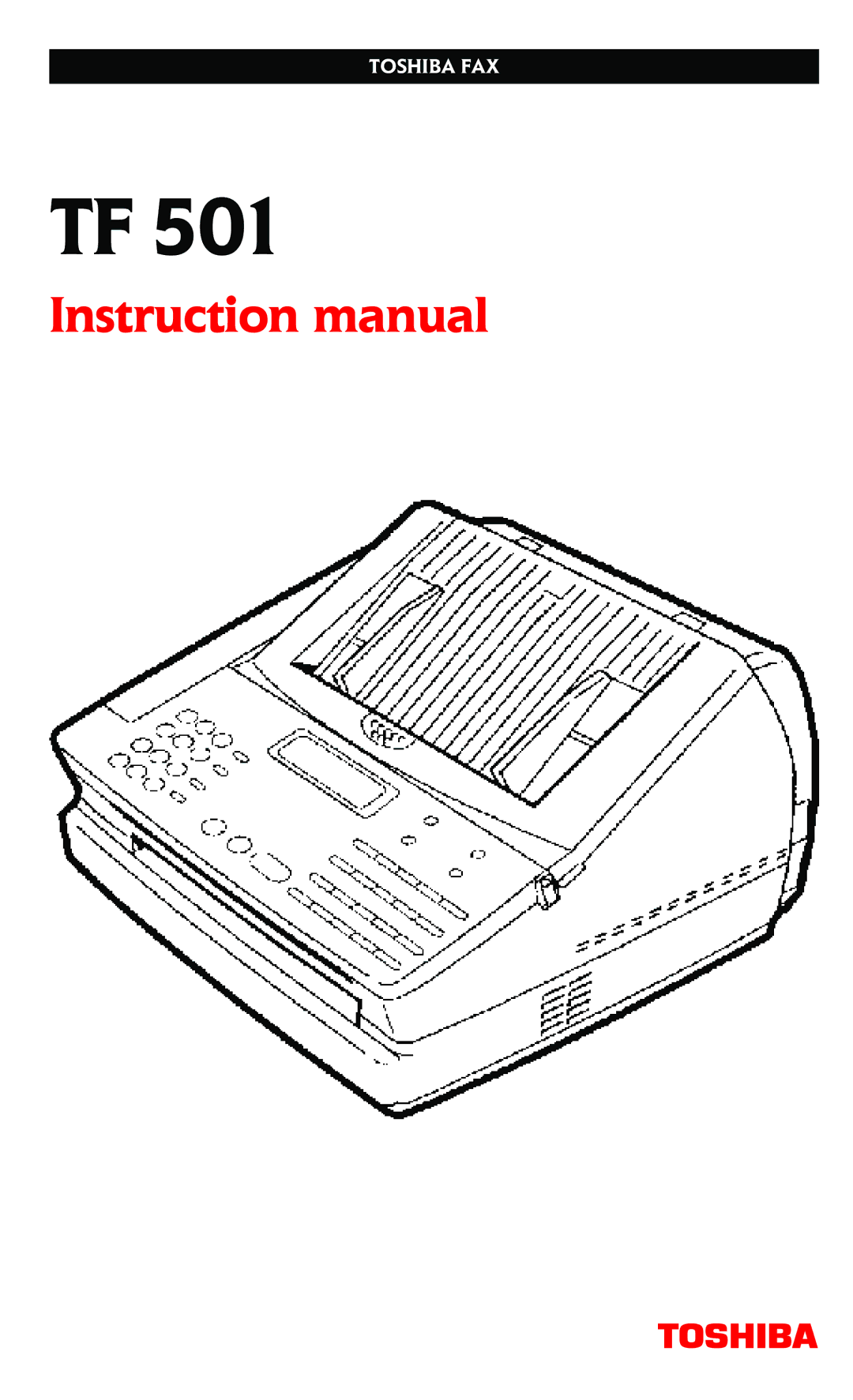 Toshiba tf, TF 501 instruction manual Toshiba FAX 