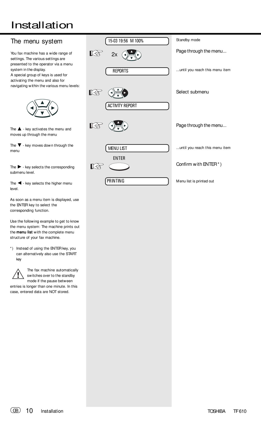 Toshiba TF 610 manual Installation, Menu system 