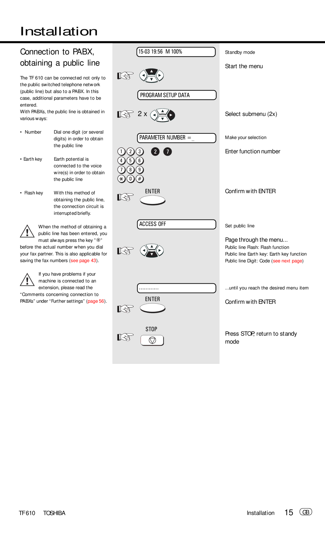 Toshiba TF 610 manual Connection to PABX, obtaining a public line, Installation 15 GB 