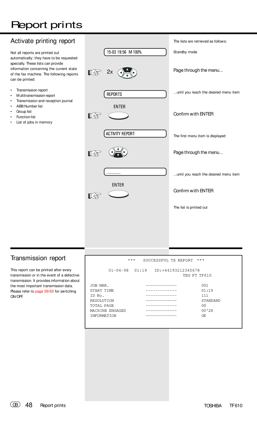 Toshiba TF 610 manual Activate printing report, Transmission report, GB 48 Report prints 