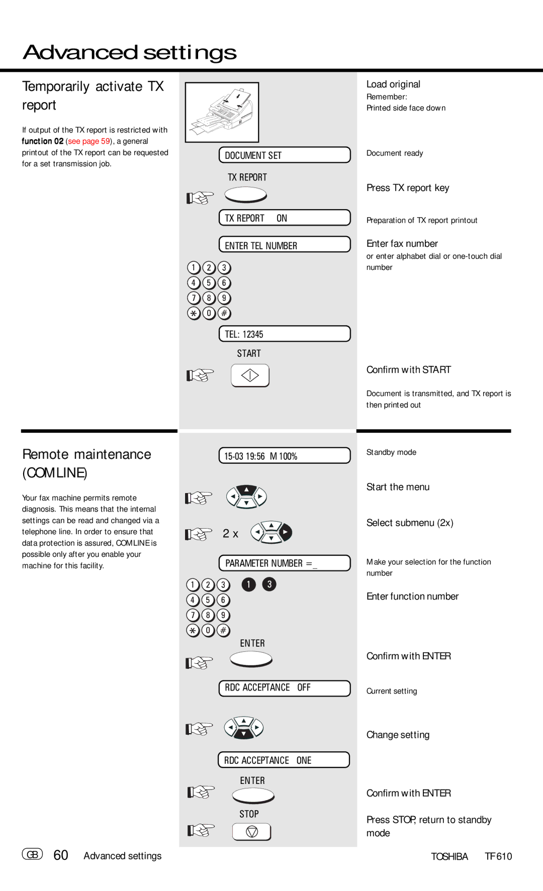 Toshiba TF 610 manual Temporarily activate TX report, Remote maintenance Comline, Press TX report key 