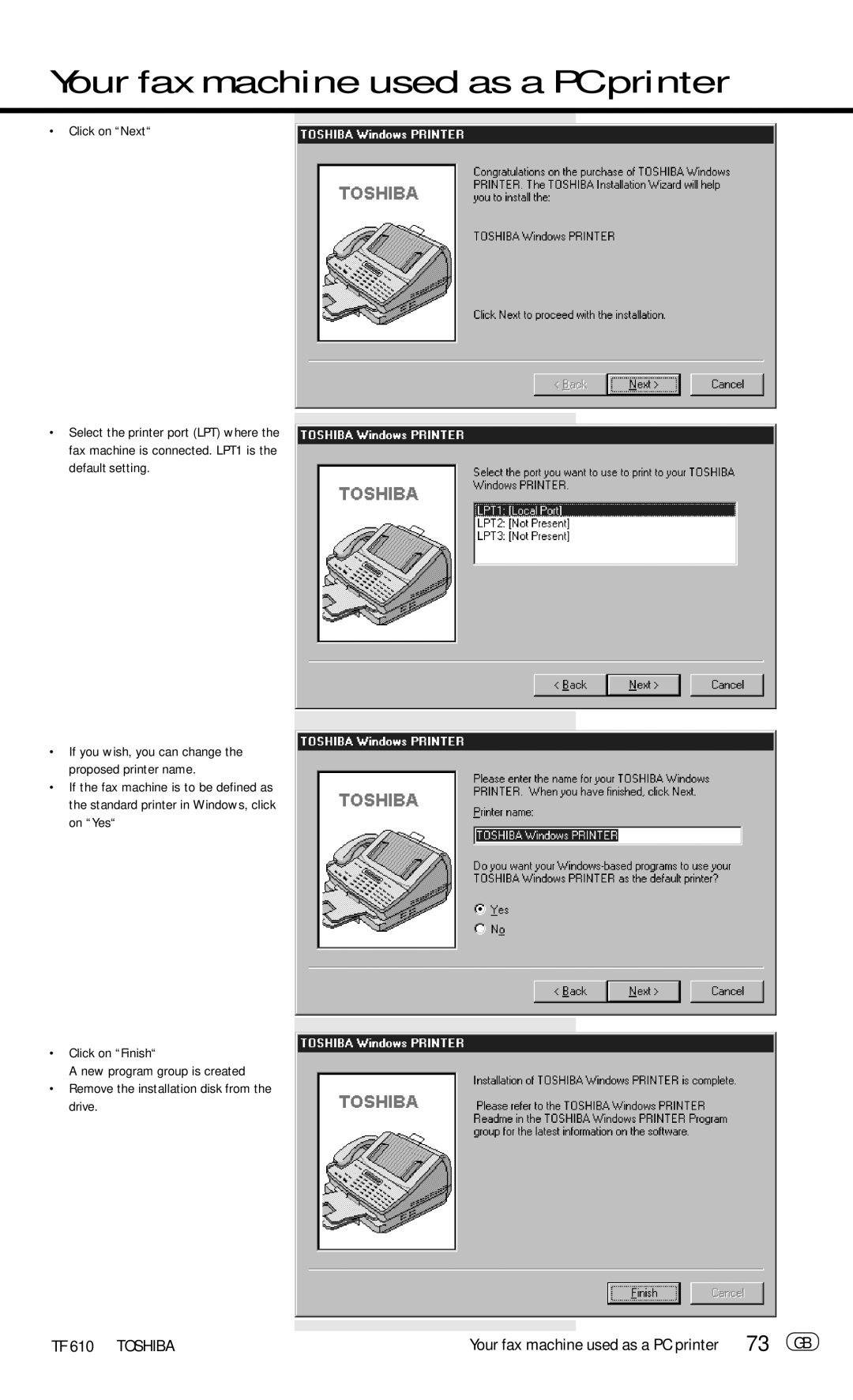 Toshiba TF 610 manual 73 GB, Click on Next 