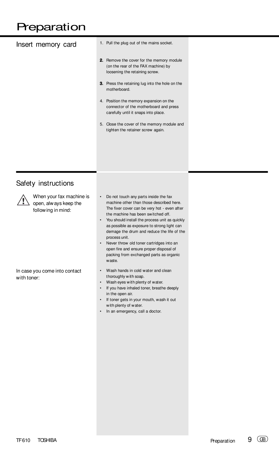 Toshiba TF 610 manual Insert memory card, Safety instructions, Case you come into contact with toner 