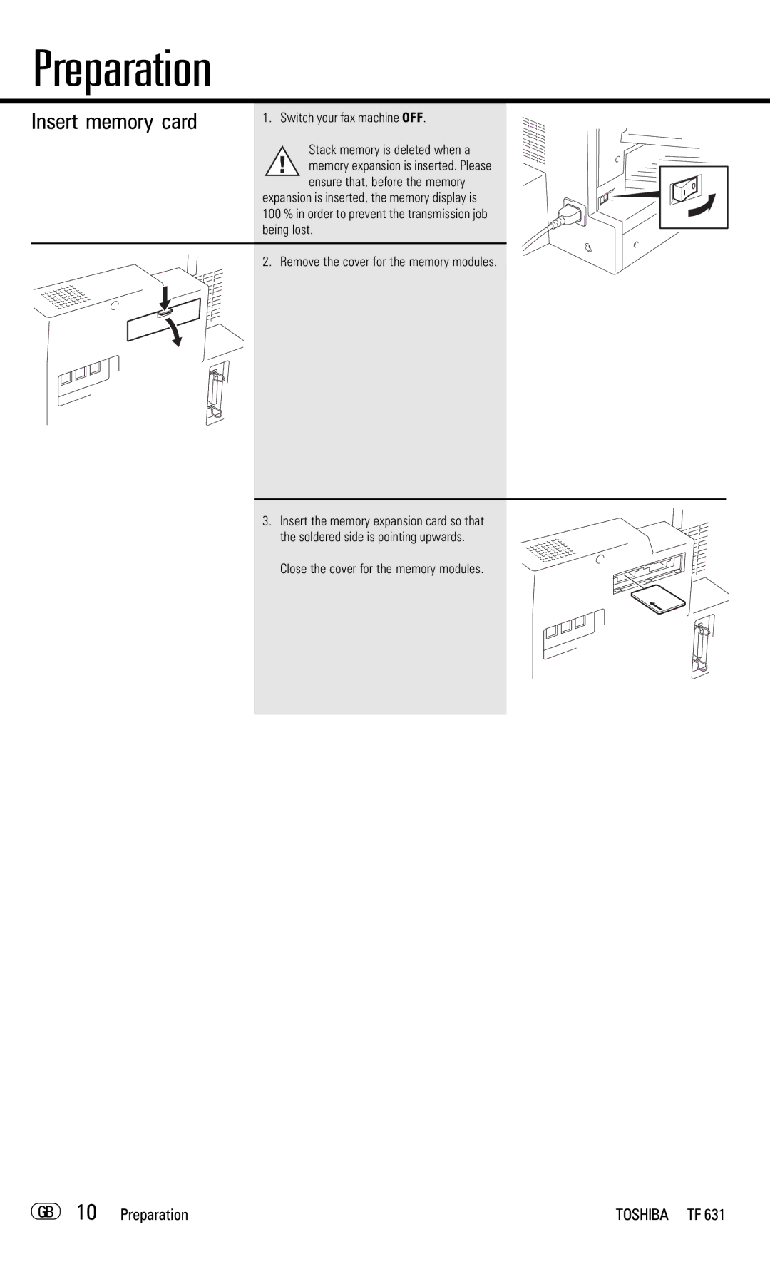 Toshiba TF 631 manual Insert memory card, GB 10 Preparation, Switch your fax machine OFF Stack memory is deleted when a 