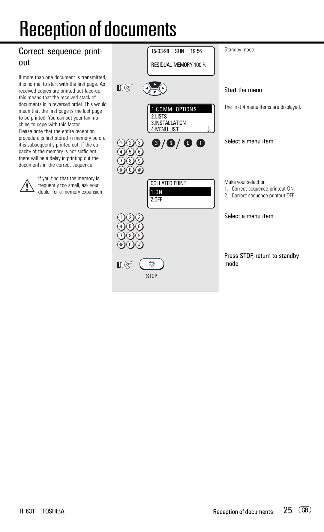 Toshiba TF 631 manual Correct sequence print- out, 25 GB 