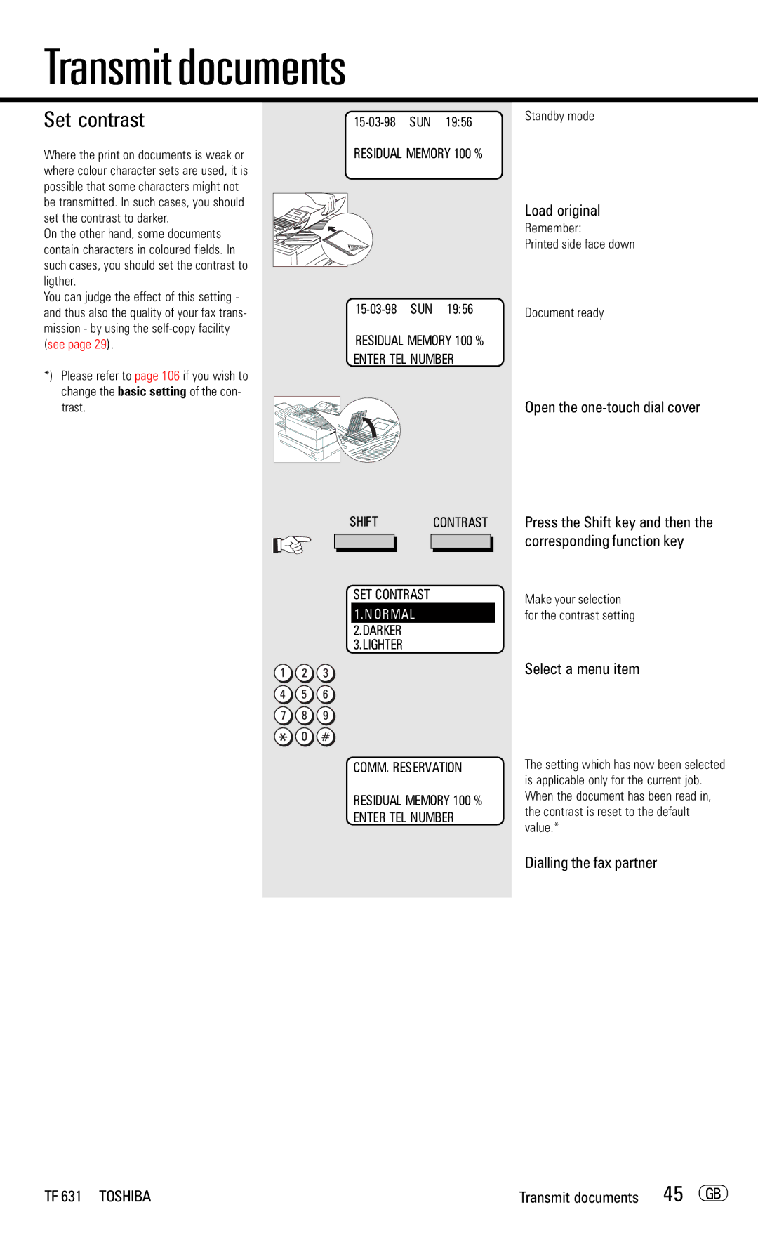 Toshiba TF 631 manual Set contrast, Dialling the fax partner, Transmit documents 45 GB, Trast 