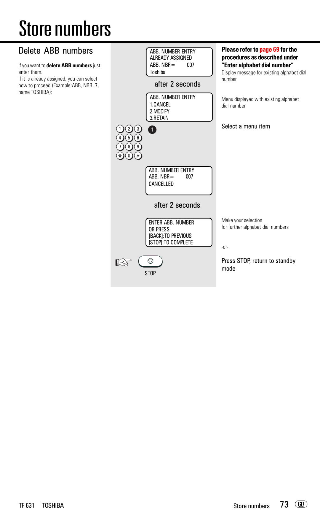 Toshiba TF 631 manual Delete ABB numbers, 73 GB, If you want to delete ABB numbers just enter them 