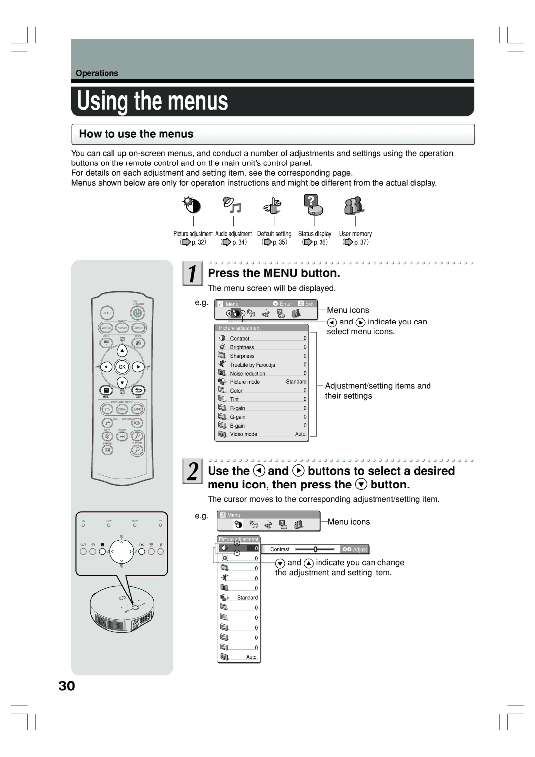 Toshiba TLP-ET1B, TLP-ET1E, TLP-ET1U owner manual Using the menus, Press the Menu button, How to use the menus 