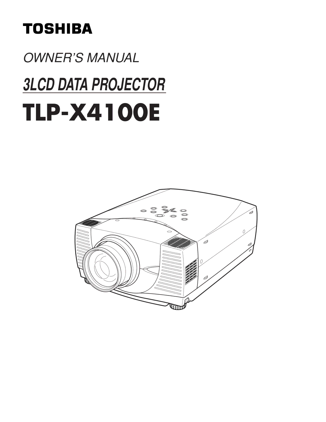 Toshiba TLP-X4100E owner manual 