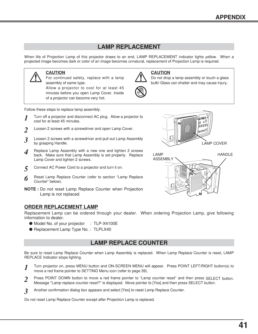 Toshiba TLP-X4100E owner manual Appendix Lamp Replacement, Lamp Replace Counter 