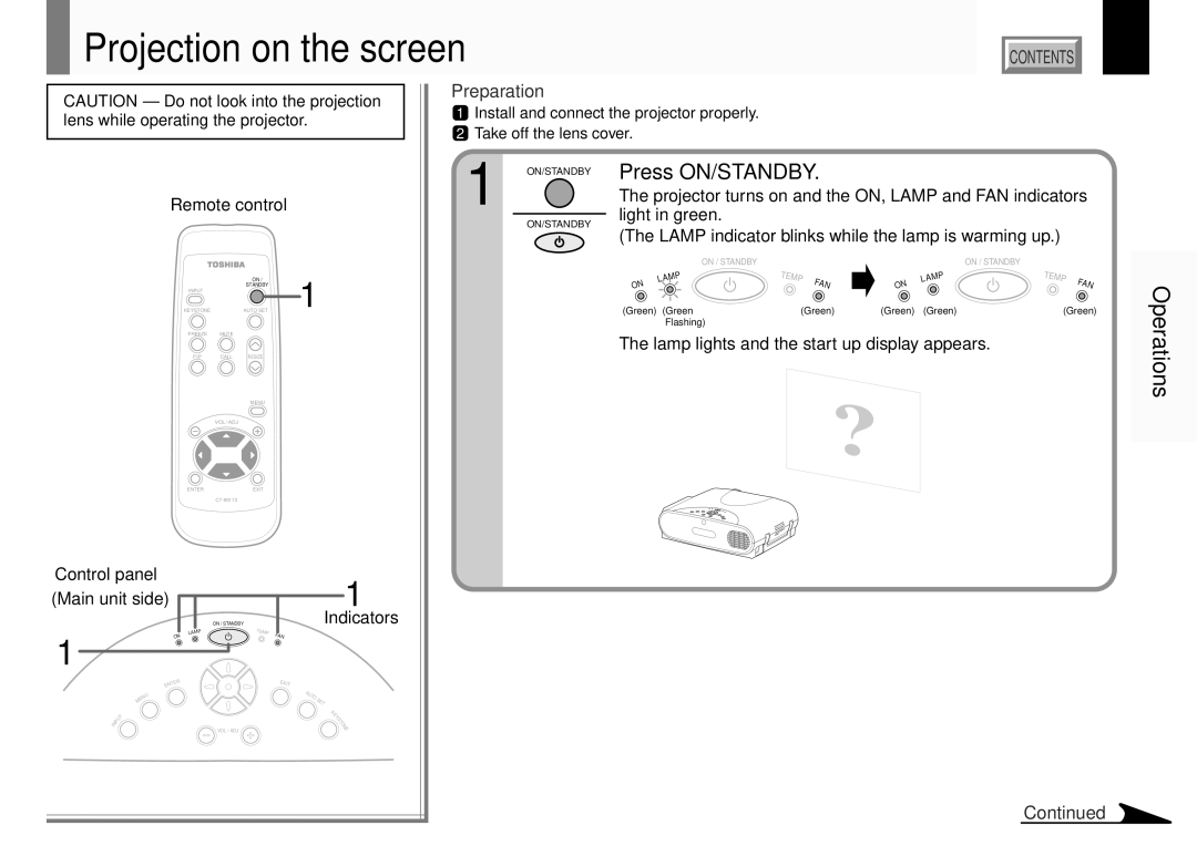 Toshiba TLP380, TLP381 owner manual Projection on the screen, Press ON/STANDBY, Remote control, Indicators 