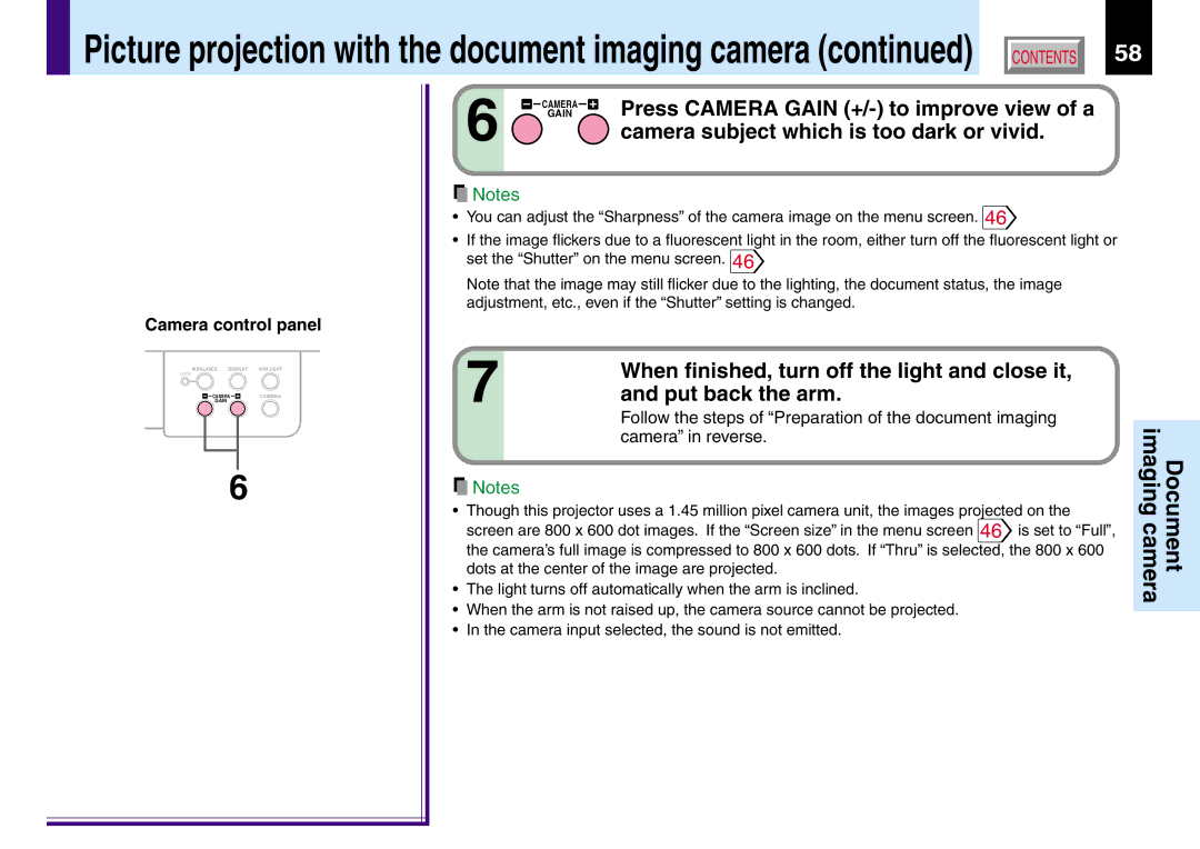 Toshiba TLP380 Press Camera Gain +/- to improve view of a, Camera subject which is too dark or vivid, Put back the arm 