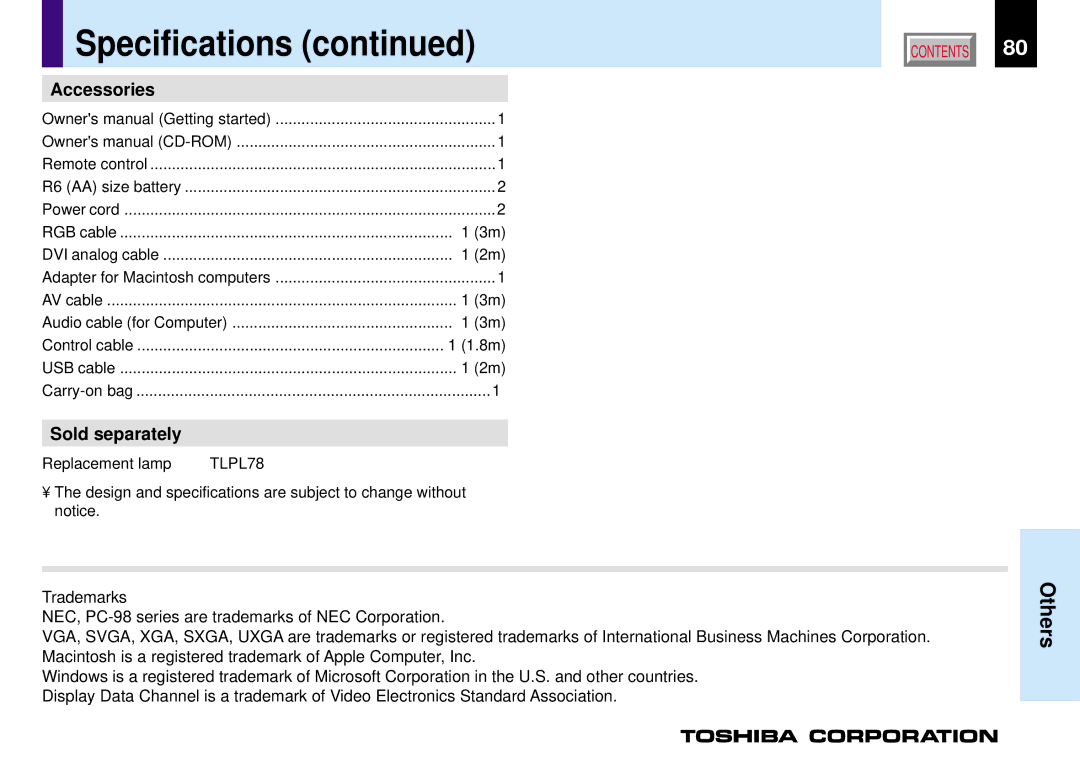 Toshiba TLP780E Specifications, Accessories, Sold separately, Adapter for Macintosh computers, Replacement lamp 