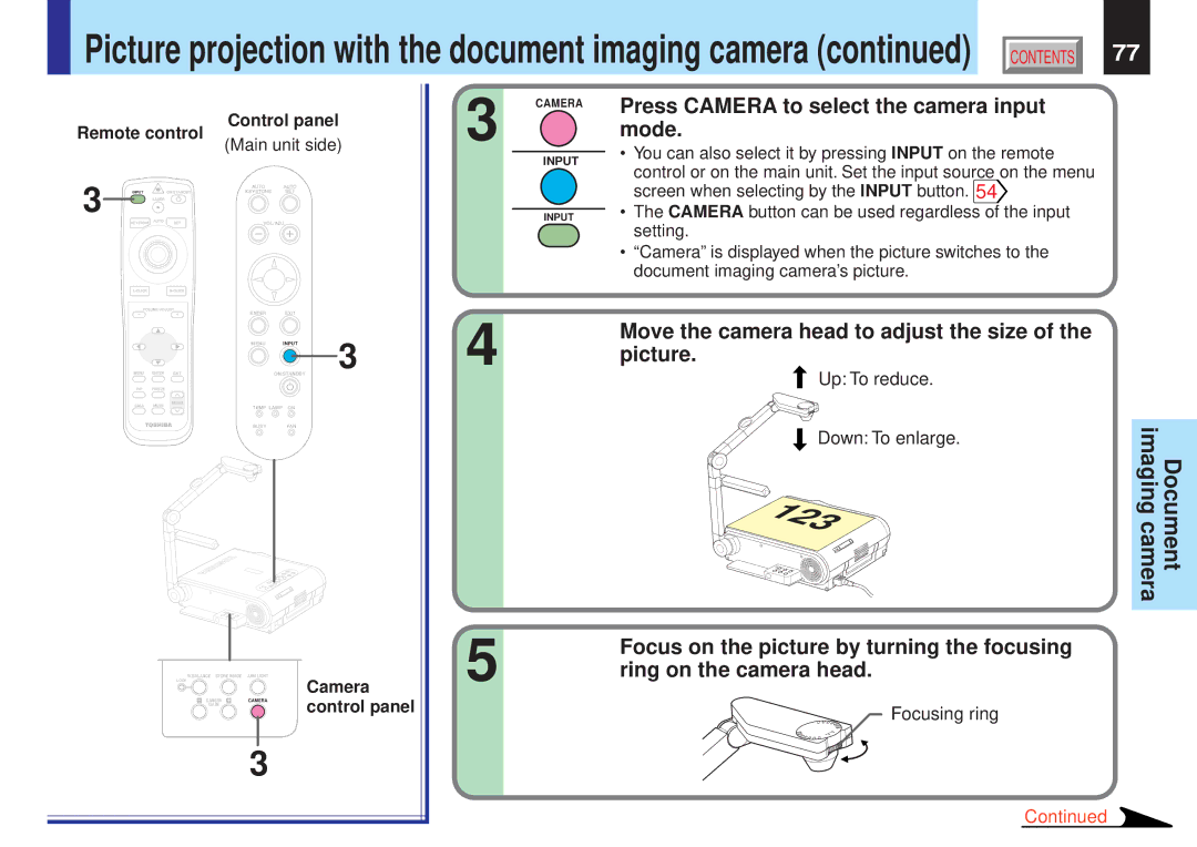 Toshiba TLPX10E owner manual Press Camera to select the camera input mode, Move the camera head to adjust the size Picture 