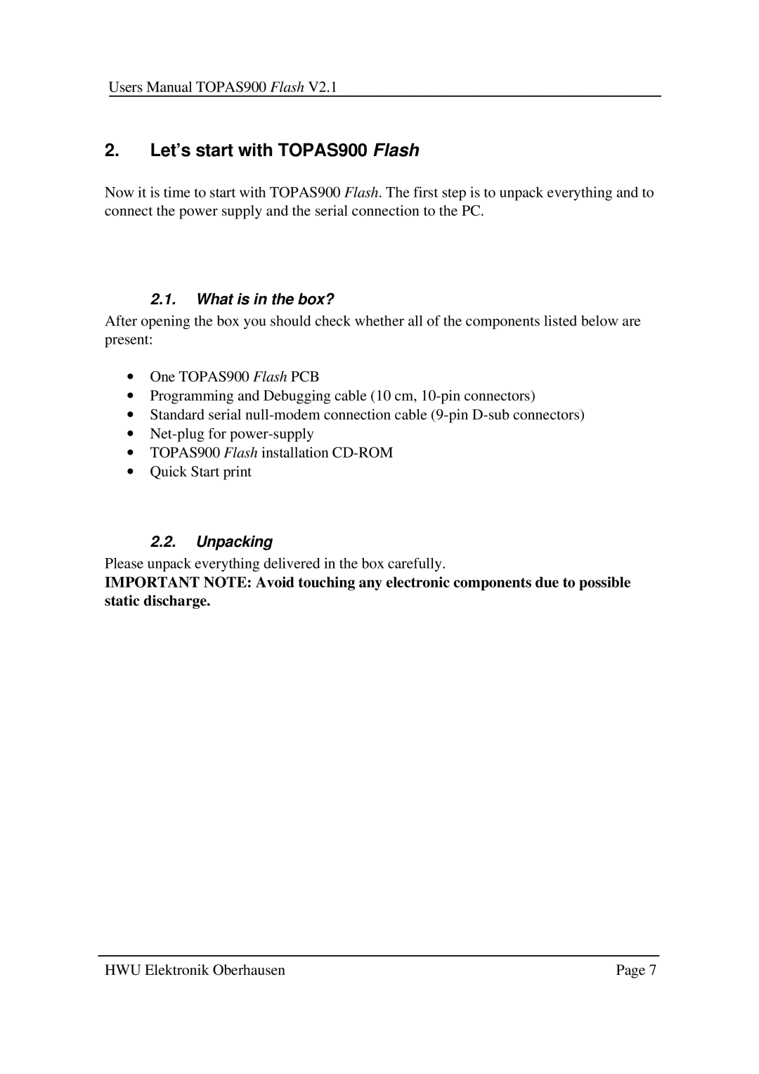 Toshiba user manual Let’s start with TOPAS900 Flash, What is in the box?, Unpacking 