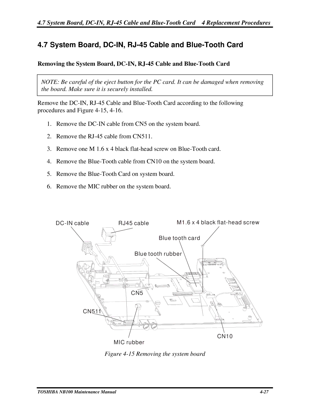 Toshiba TOSHIBA NB100 manual System Board, DC-IN, RJ-45 Cable and Blue-Tooth Card, Removing the system board 