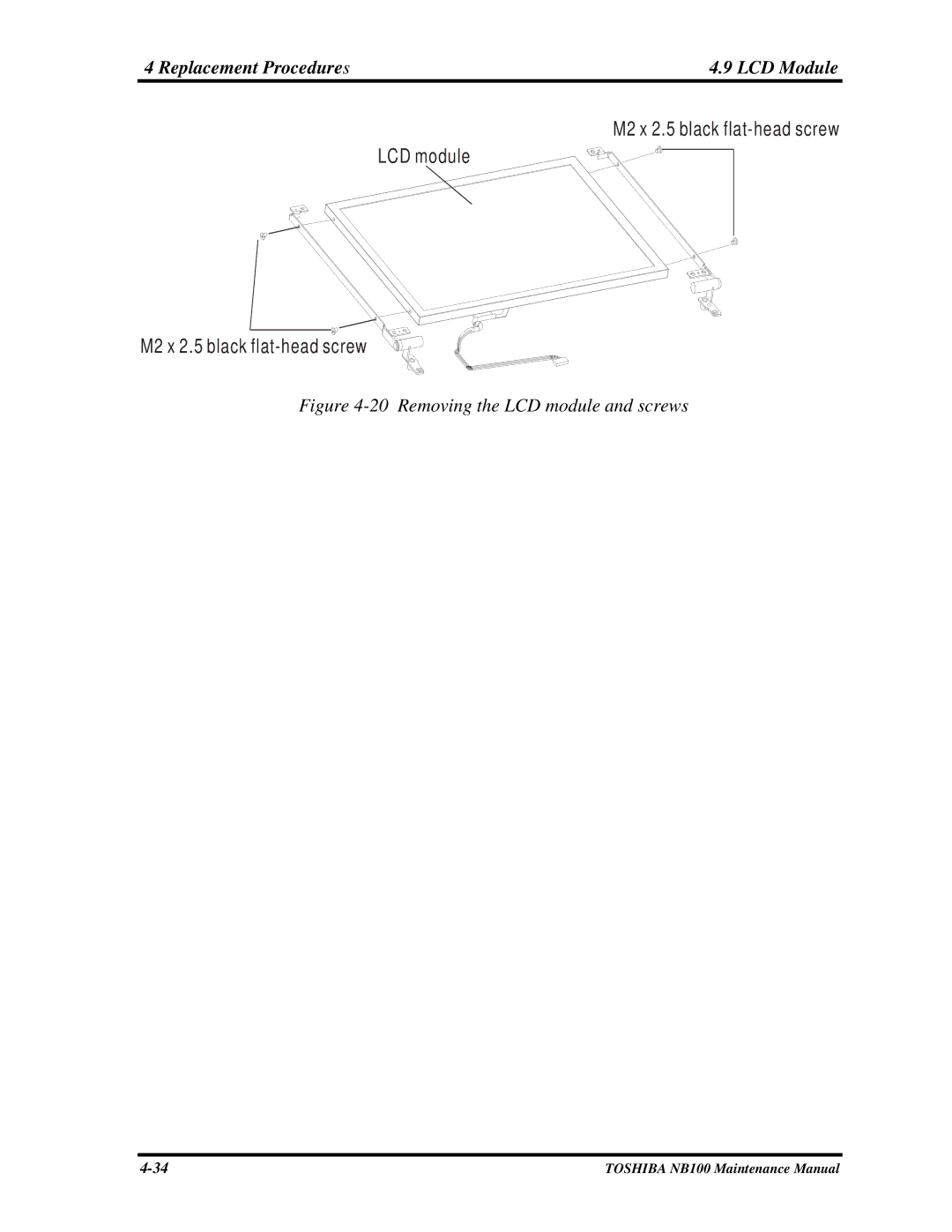 Toshiba TOSHIBA NB100 manual M2 x 2.5 black flat-head screw LCD module, Replacement Procedures LCD Module 