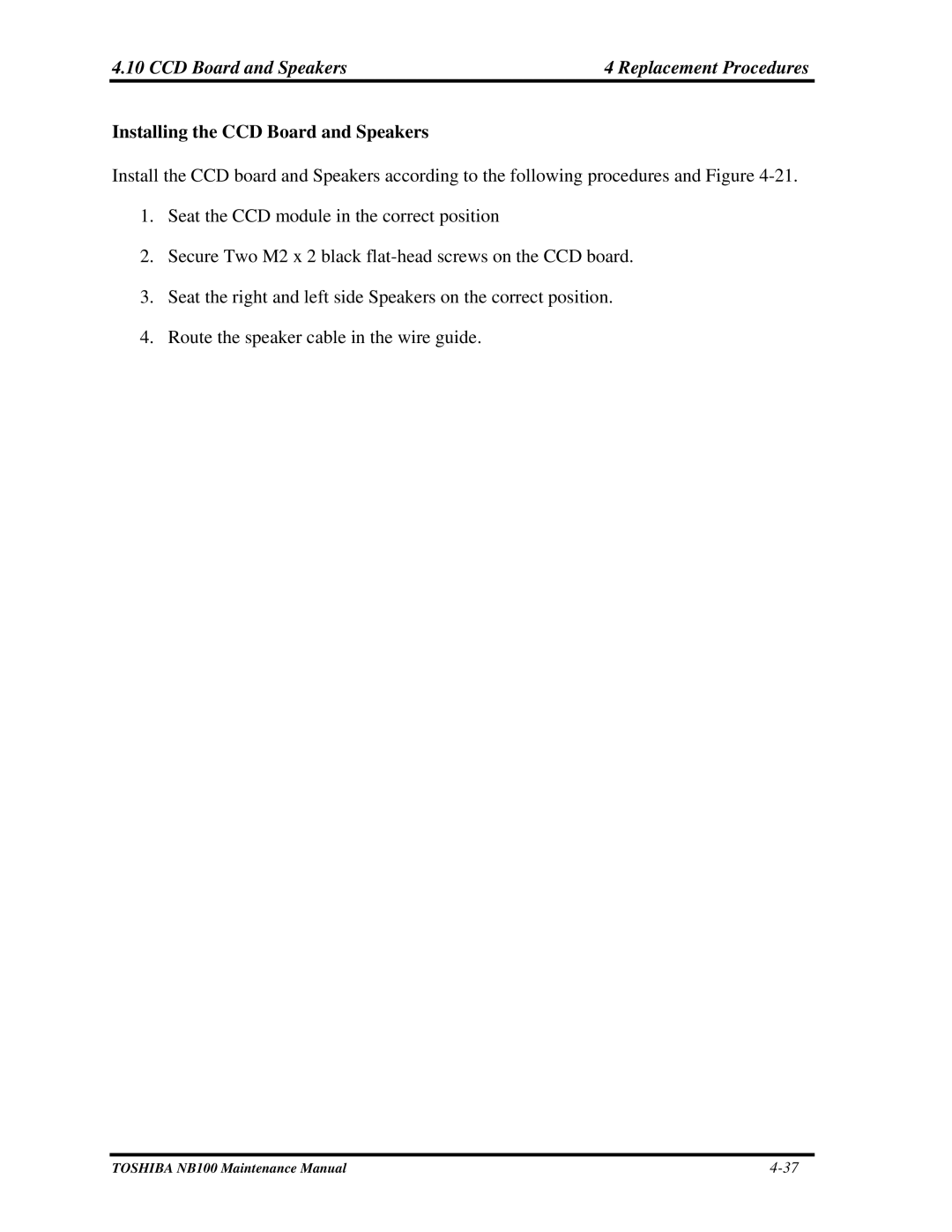 Toshiba TOSHIBA NB100 manual CCD Board and Speakers Replacement Procedures, Installing the CCD Board and Speakers 