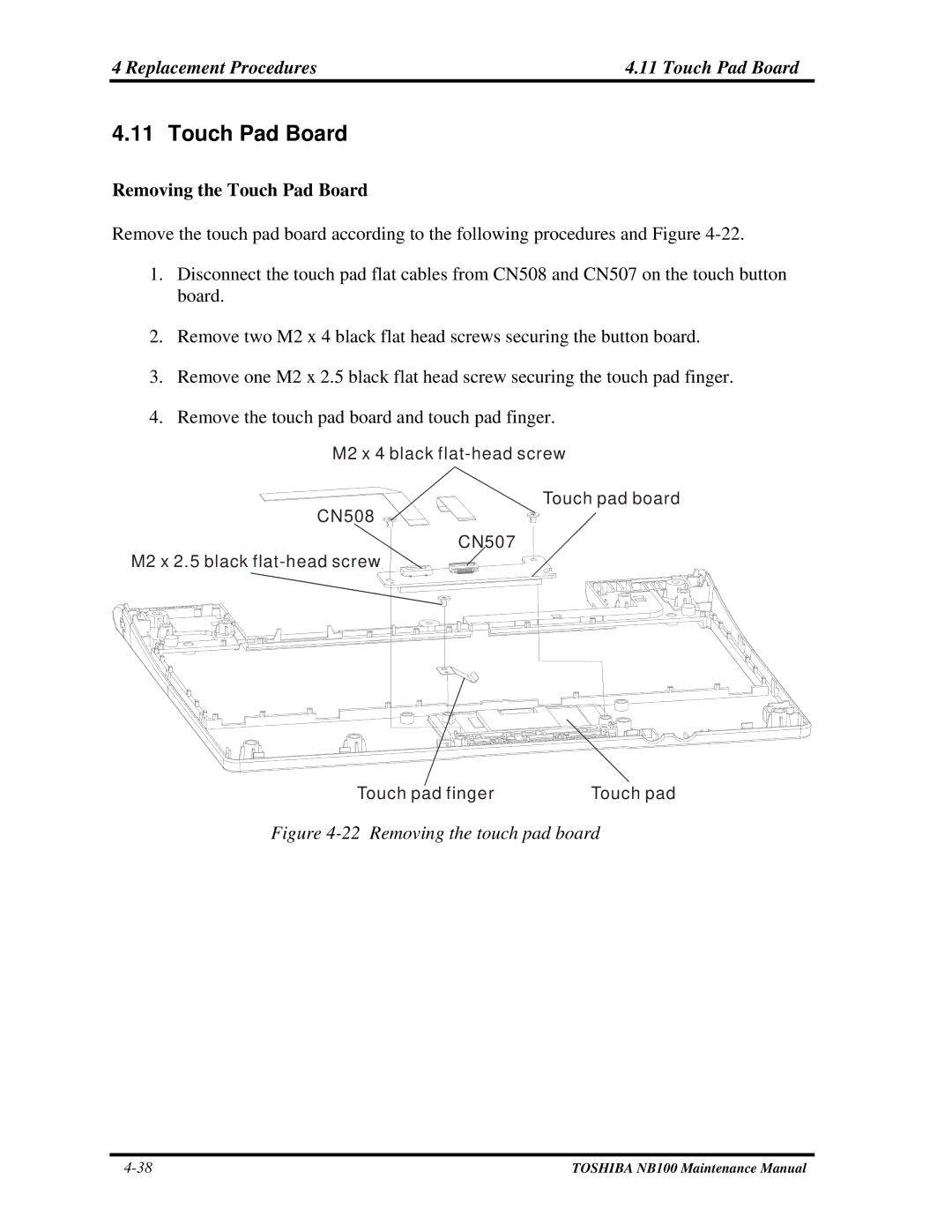 Toshiba TOSHIBA NB100 manual Replacement Procedures Touch Pad Board, Removing the Touch Pad Board 