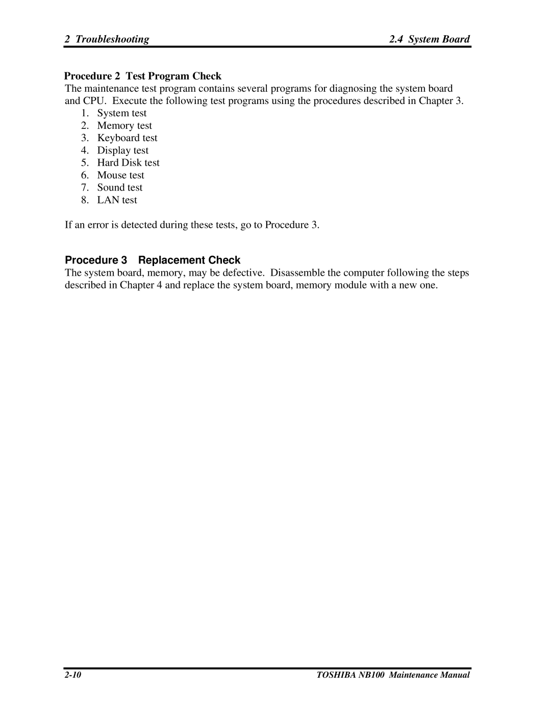 Toshiba TOSHIBA NB100 manual Troubleshooting2.4 System Board, Procedure 2 Test Program Check 