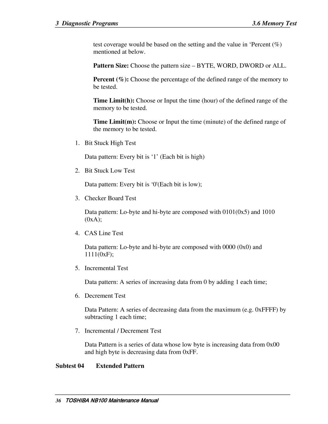Toshiba TOSHIBA NB100 manual Subtest 04 Extended Pattern 